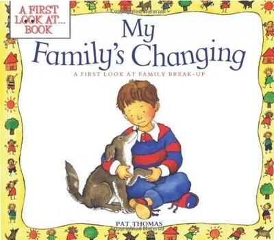 Pat Thomas My Family Is Changing: A First Look At Family Break Up