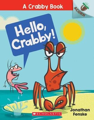 Acorn Reader A Crabby Book - Hello Crabby
