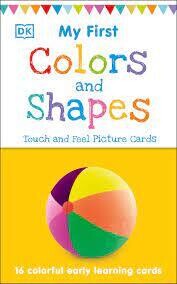 Dk Books Colours And Shapes: My First Touch And Feel Cards
