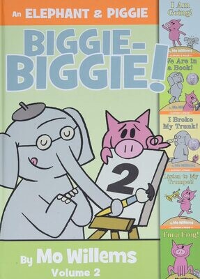 Mo Willems An Elephant &amp; Piggie Biggie-Biggie Volume 2