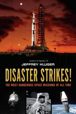 Jeffery Kluger Disaster Strikes