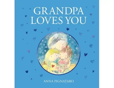 Anna Pignataro Grandpa Loves You