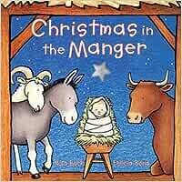 Christmas in the Manger Padded Board Book