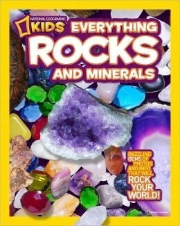 National Geographic Kids Everything Rocks And Minerals