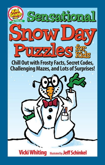 Vicki Whiting Sensational Snow Day Puzzles For Kids