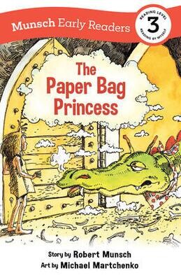 Robert Munsch The Paper Bag Princess - Early Reader
