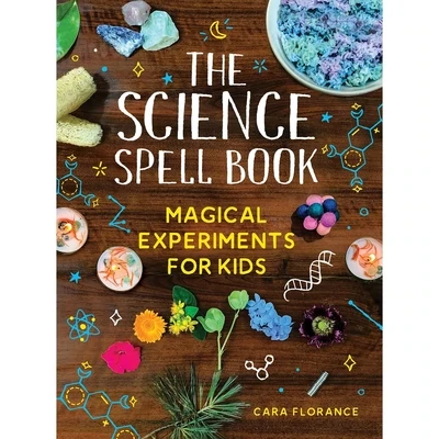 Cara Florance The Science Spell Book