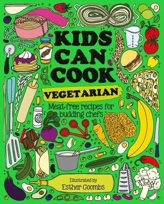 Esther Coombs Kids Can Cook Vegetarian