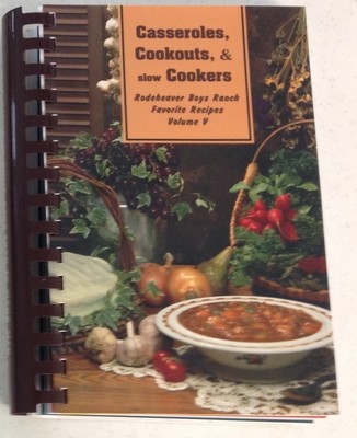 Rodeheaver Boys Ranch Cookbook
