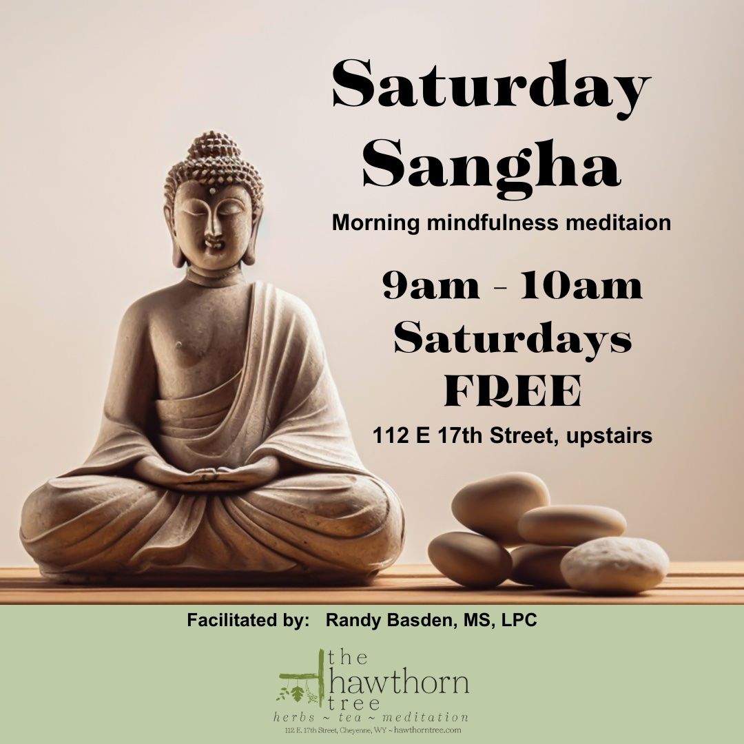 Class - Saturday Sangha - Saturdays - 9am - 10am