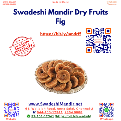 SWADESHI DRY FRUITS - FIG - அத்திப்பழம் - 100gms