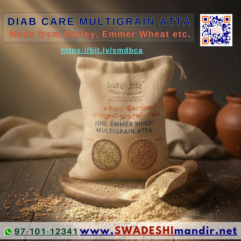 Diab Care Atta: Jou, Emmer Wheat, Pearl Millet, Moringa Leaf, Fenugreek, Flax Seed - Multigrain Flour (1kg)