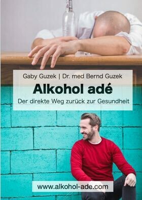 Alkohol adé, deutsch, gedruckte Ausgabe