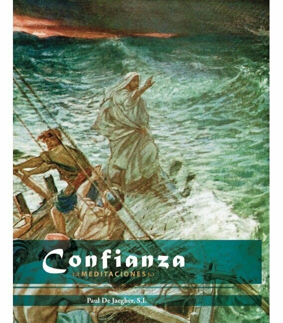 Confianza (Paul De Jaegher, S.I.) Tapa Blanda