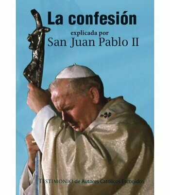 La confesión explicada por San Juan Pablo II -Tapa Blanda