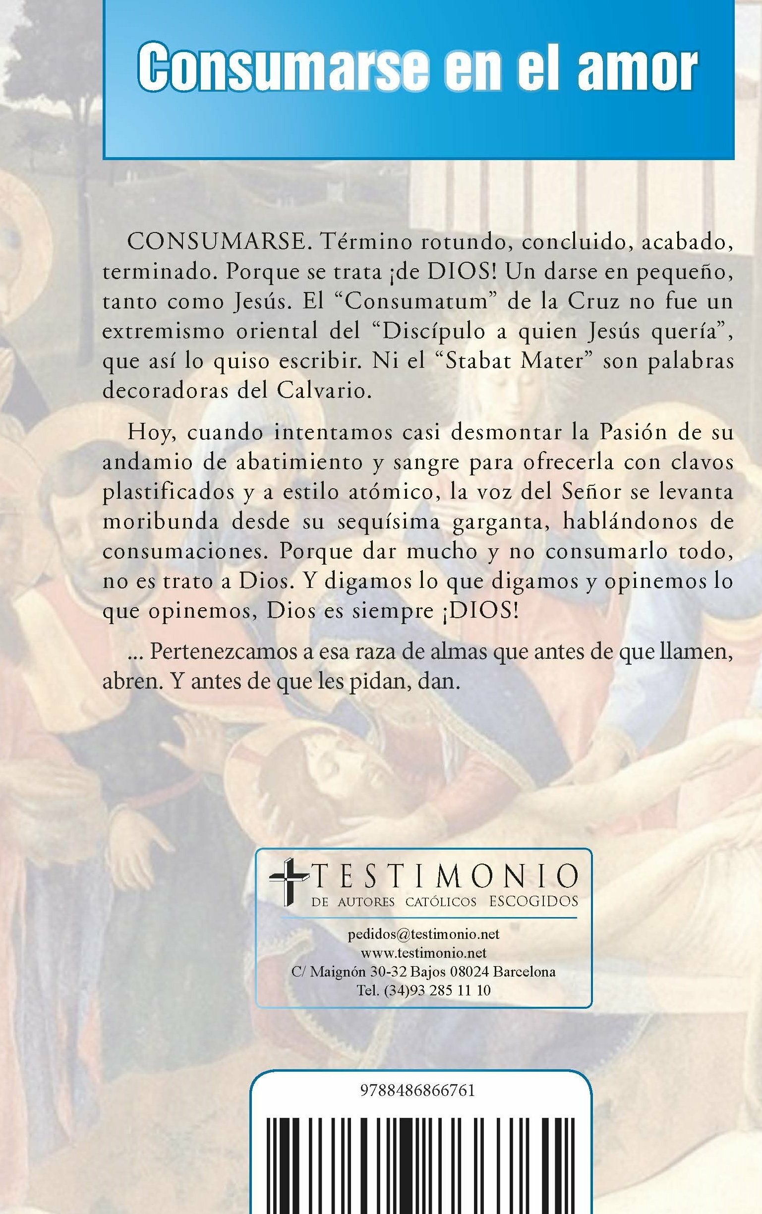 Consumarse en el Amor (Madre María Luisa de Jesús y del Corazón Inmaculado) Tapa Blanda