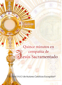 Quince minutos en Compañia de Jesus Sacramentado