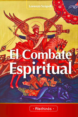 El combate espiritual (Lorenzo Scúpoli)