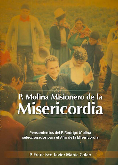 P. Molina Misionero de la Misericordia