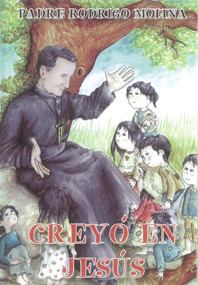 Creyó en Jesús (Libro Infantil)