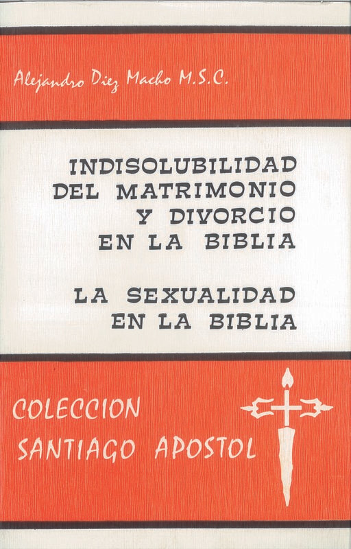 Indisolubilidad del matrimonio y divorcio en la Biblia