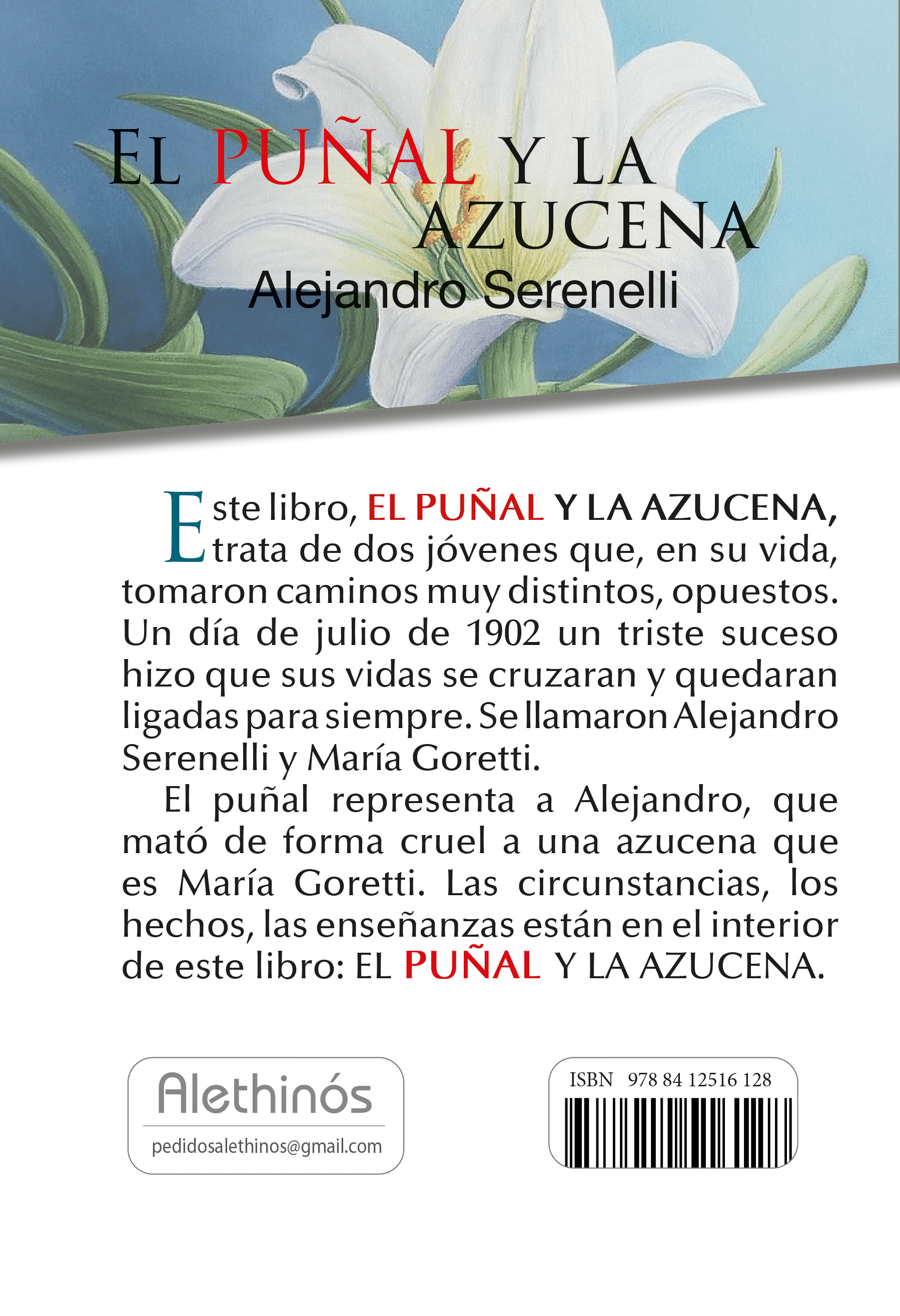 El Puñal y la Azucena Alejandro Serenelli