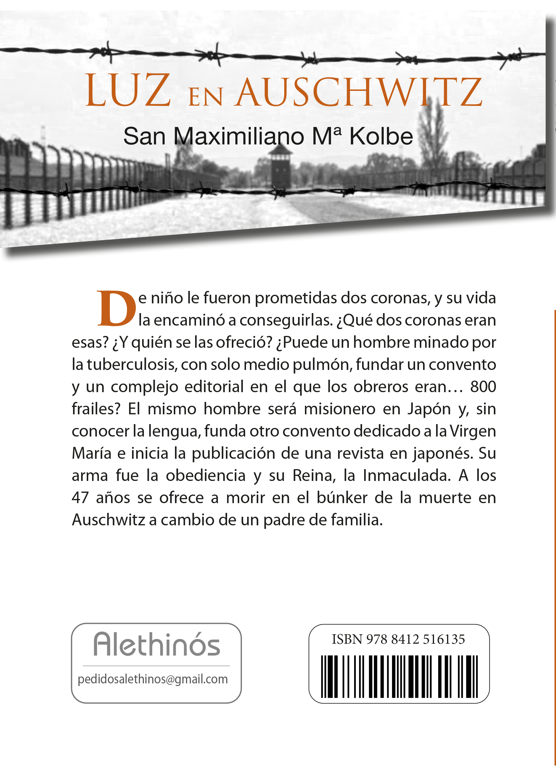 Luz en Auschwitz San Maximiliano Mª Kolbe