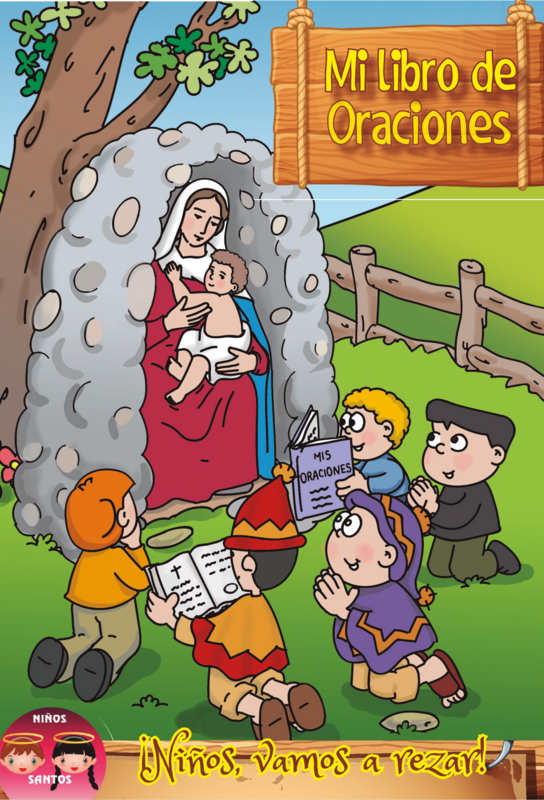 Mi Libro de Oraciones - A COLOR -¡Niños Vamos a Rezar!