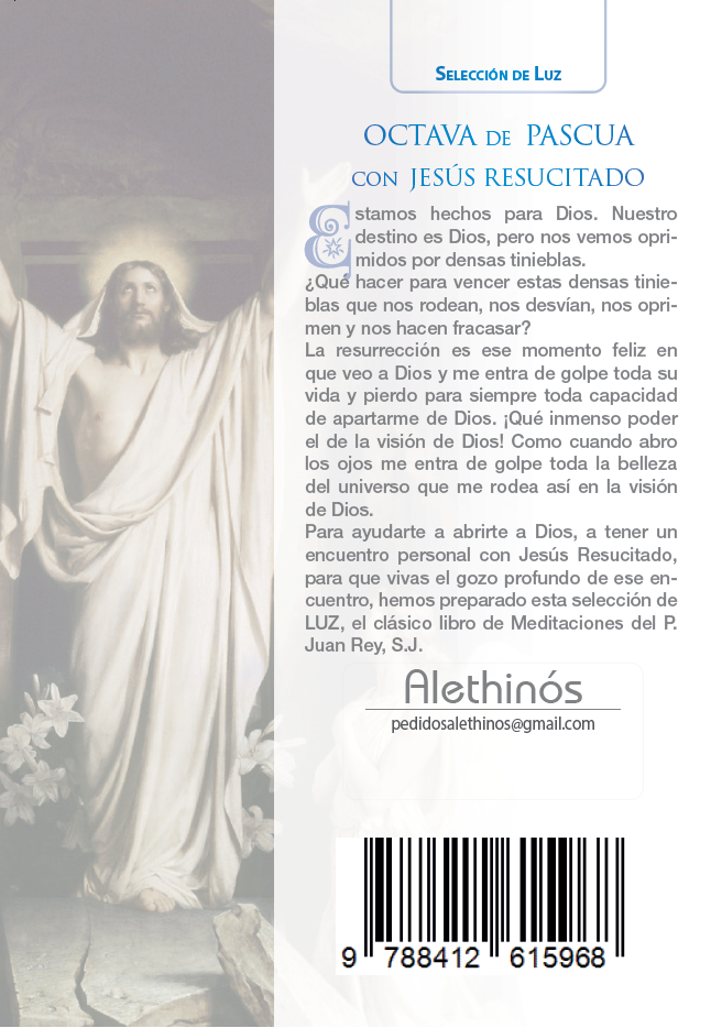 Octava de Pascua con Jesús resucitado