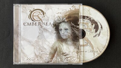 CD &#39;How to Tame a Heart&#39; incl. MP3/WAV &amp; videos by Ember Sea