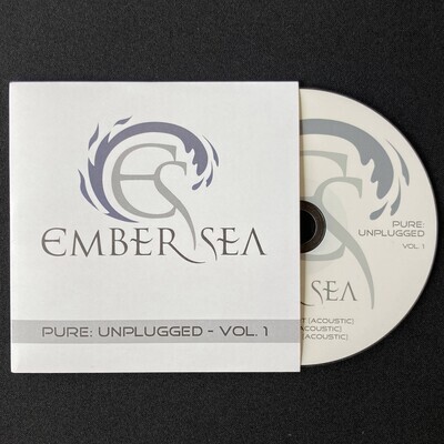 CD (EP) 'Pure: Unplugged - Vol. 1' incl. MP3/WAV by Ember Sea