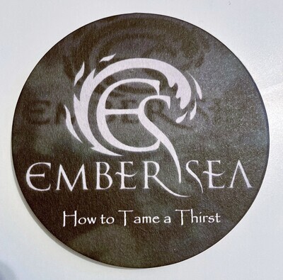 Bierdeckel Ember Sea "How to Tame a Thirst"
