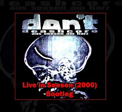 Digital Video Bootleg 'Live in Seesen 2000 A.D.' by DON´T: AVI, RARE!