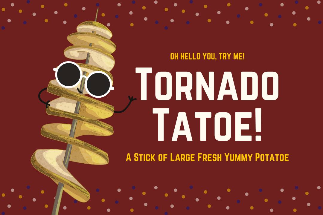 TORNADO TATOE (LARGE FRESH POTATOE)