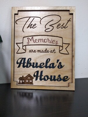 Abuela's House Sign