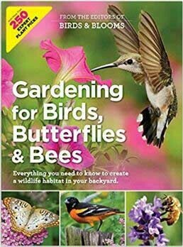 Gardening for Birds, Butterflies & Bees