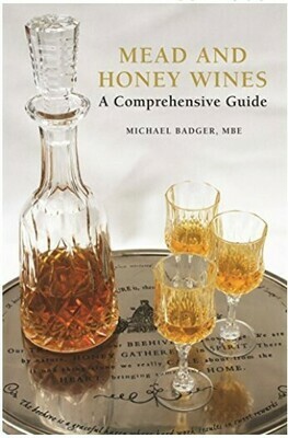 Mead and Honey Wines - A comprehensive guide