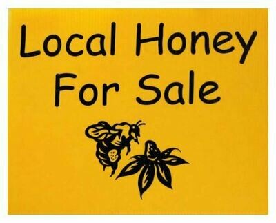 Local Honey Sign