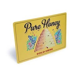Pure Honey Sold Here Sign-SIGN1