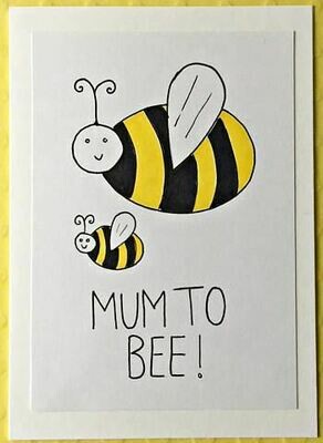 Mum to Bee Greeting Card