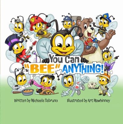 You Can Bee Anything - Book