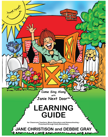 DIGITAL DOWNLOADS of the Individual Chapters from the Come Sing Along with Janie Next Door™ Learning Guide  (Double CD Set Not Included)