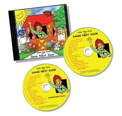 DOUBLE CD SET - Come Sing Along with Janie Next Door™ (Including Accompaniment Tracks)