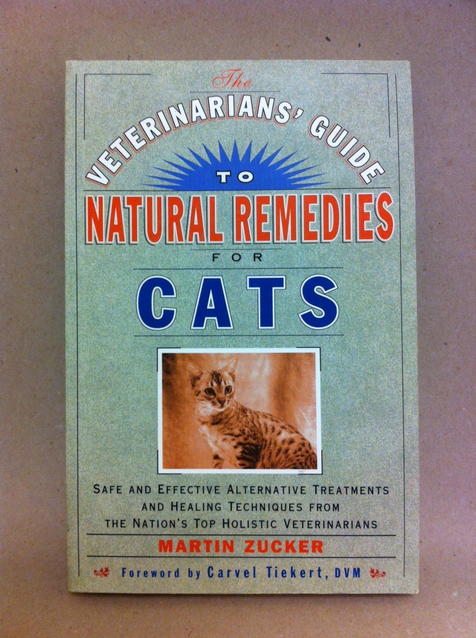 A Veterinarian's Guide to Natural Remedies for Cats A Veterinarian's Guide to Natural Remedies for Cats
