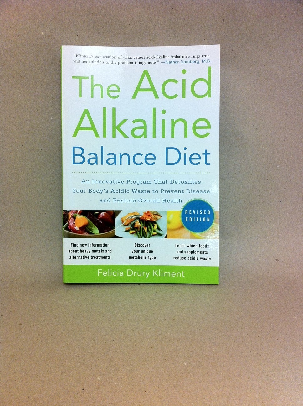 The Acid-Alkaline Balance Diet The Acid-Alkaline Balance Diet