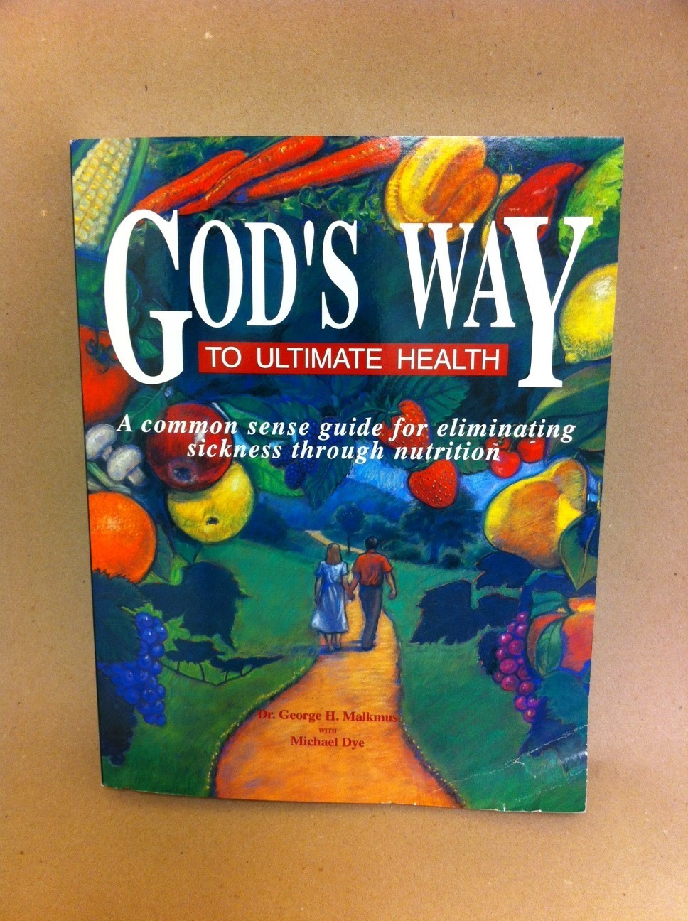 God's Way to Ultimate Health God's Way to Ultimate Health