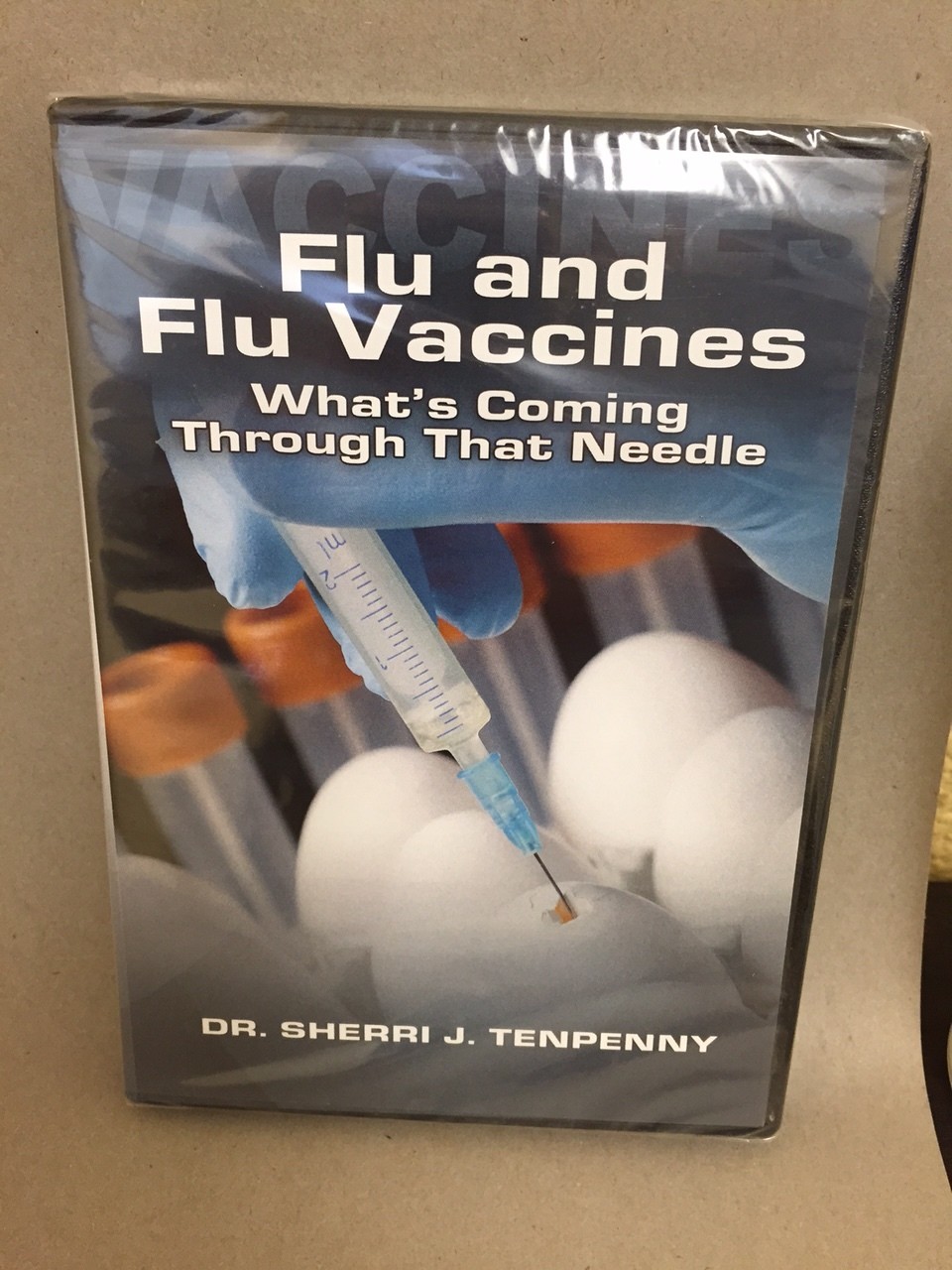 Flu and Flu Vaccinations -- What's Coming Through That Needle DVD Flu and Flu Vaccinations -- What's Coming Through That Needle DVD