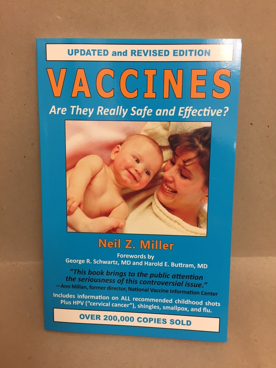 Vaccines Are They Really Safe and Effective Vaccines Are They Really Safe and Effective