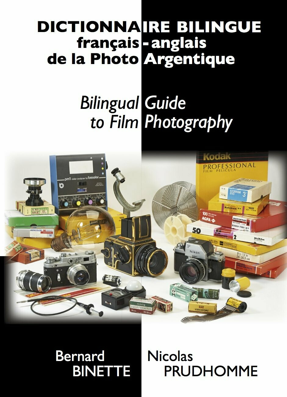 Dictionnaire bilingue français-anglais de la Photo Argentique (version papier) en PROMO