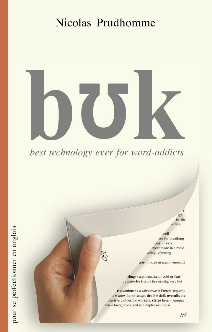 bʊk - best technology ever for word-addicts
(version papier pour ÉTUDIANTS)
